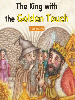 cover image of The King with the Golden Touch